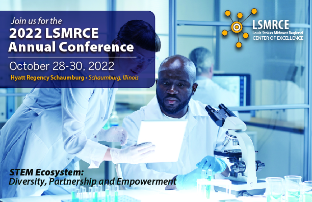 A save the date flyer for the 2022 LSMRCE annual conference which will be held October 28-30 at the Hyatt Regency Schaumburg. The image depicts two diverse researchers inspecting a document in a laboratory setting.